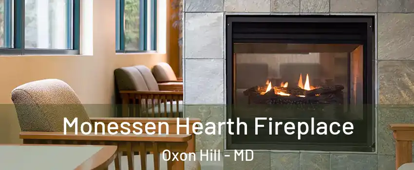 Monessen Hearth Fireplace Oxon Hill - MD